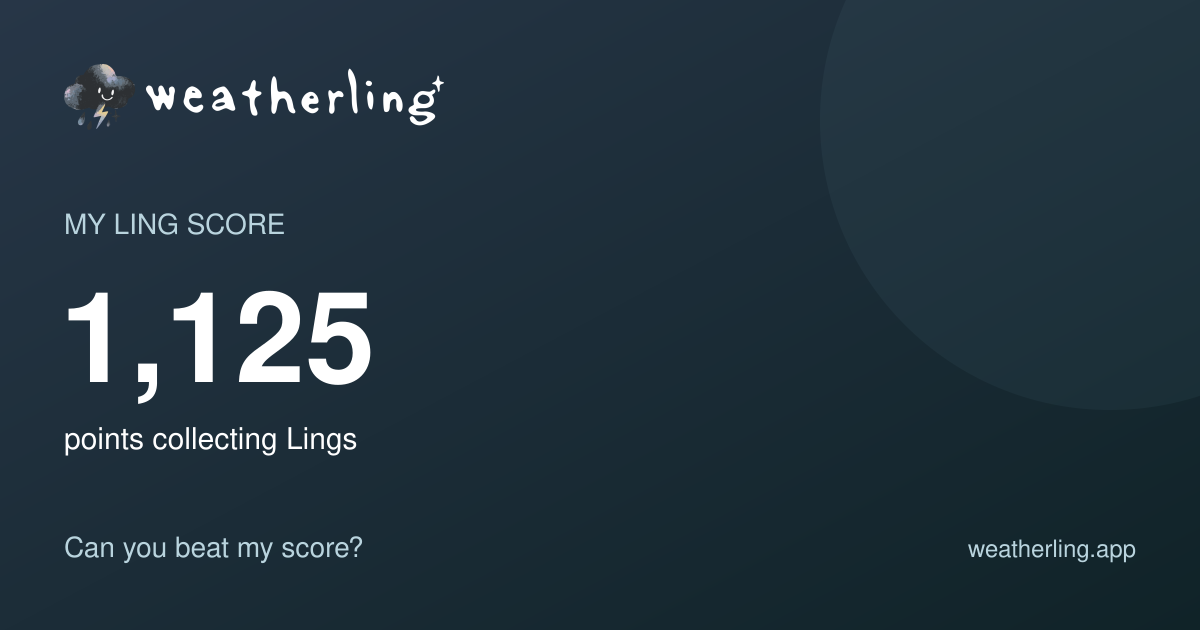 I scored 1,125 points collecting Lings!